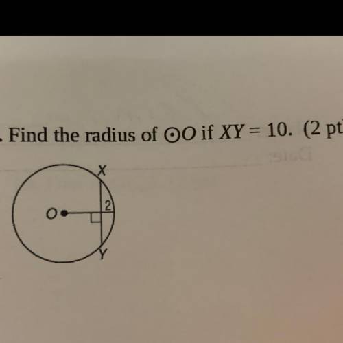 5. Find the radius of OO if XY = 10. (2 pt)
2