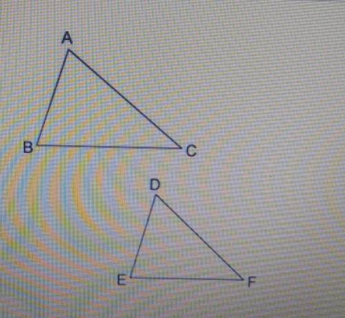 The triangles in the figure are similar: ΔABC ∼ ΔDEF. Which of the following statements must be tru