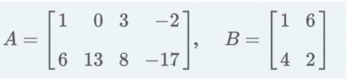 If possible, find AB and state the dimension of the result.
