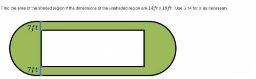 Find the area of the shaded region if the dimensions of the unshaded region are 14ft x 18ft . Use 3