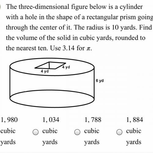 Please help !!!The three-dimensional figure below is a cylinder with a hole in the shape of a recta