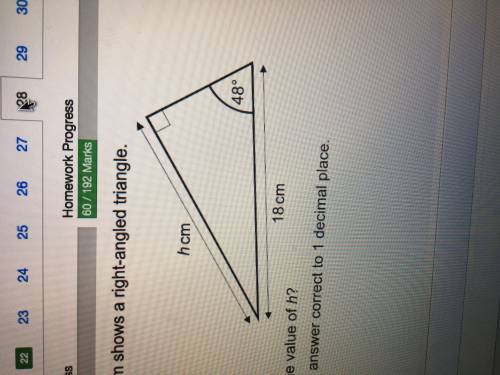 the diagram shows a right-angled triangle. what is the value of h? give your answer correct to 1 de