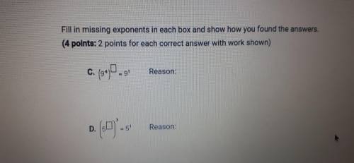 Need help. Fill in missing exponents in each box and show how you found the answer.