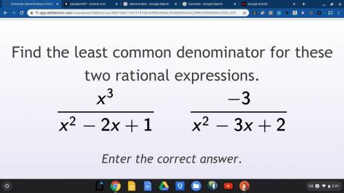 Find the last common denominator for these two rational expressions