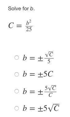 Solve for b. c = b^2/25