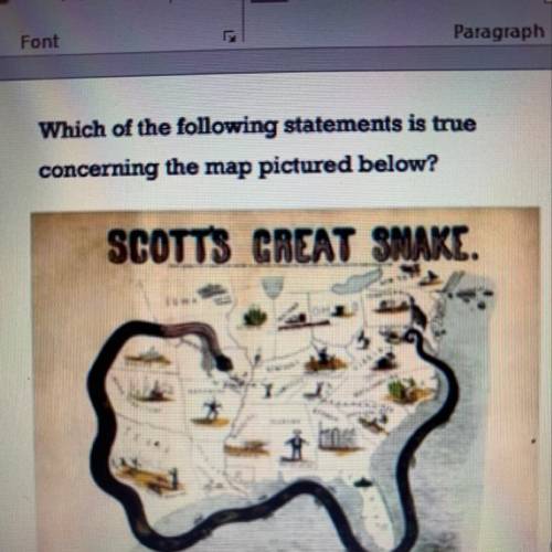 Which of the following statements is true

concerning the map pictured below?
A-The Union thought