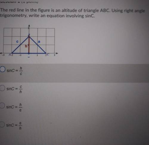 the red line in the figure is an altitude of triangle ABC. Using right angle trigonometry, write an