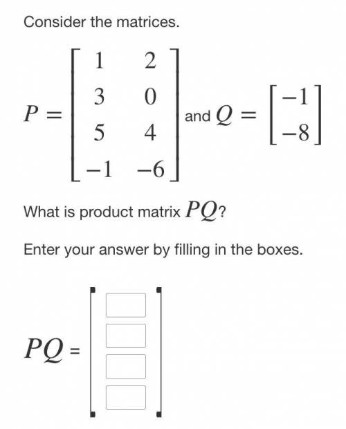2. PLEASE HELP. Consider the matrices-
