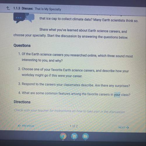 1. Of the Earth science careers you researched online, which three sound most

interesting to you,