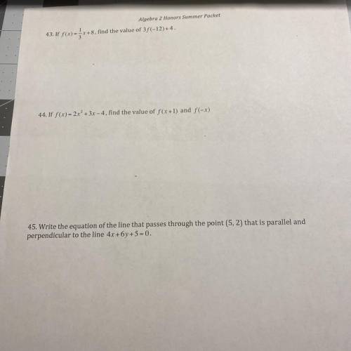 Please help me with these problems! 43, 44, and 45!
Giving brainiest!!