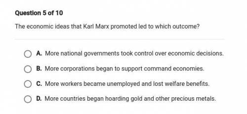 The economic idea that Karl Marx promoted led to which outcome?