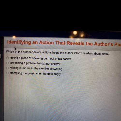 Identifying an Action That Reveals the Author's Purp

Which of the number devil's actions helps th
