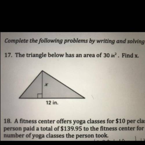Please help me. The triangle below has an area of 30 in^2