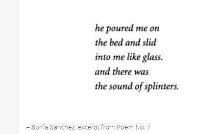 Read the following three poems by Sonia Sanchez, and discuss the theme all three share. Be very spe