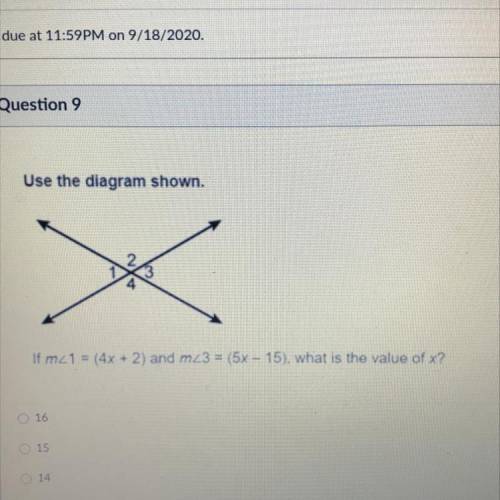 10

Use the diagram shown.
4
If m_1 = (4x + 2) and m_3 = (5x - 15), what is the value of x?
