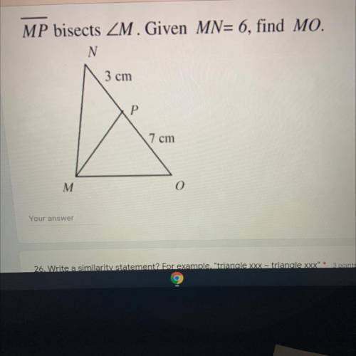 MP bisects m .Given MN= 6, find Mo