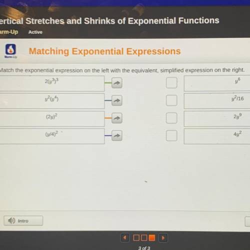 (HELP URGENT) Match the exponential expression on the left side with the equivalent simplified expr