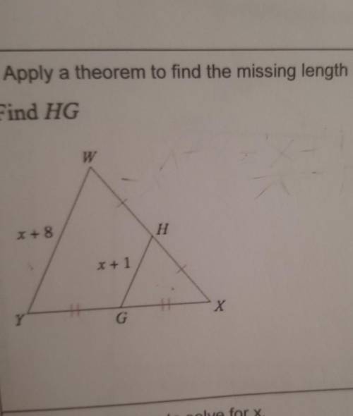 Apply a theorem to find the missing length indicated: Find HG