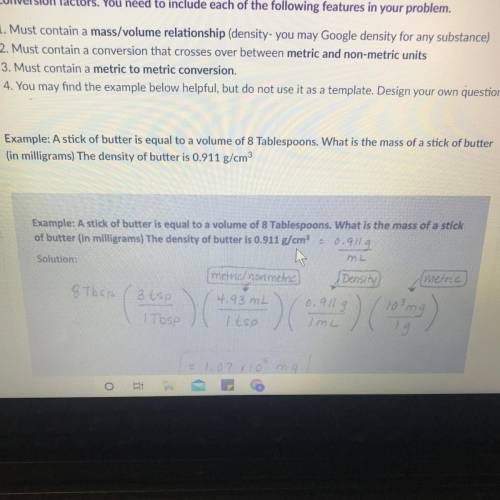 Come up wirh your own word problem:

1. Must contain a mass/volume relationship (density- you may