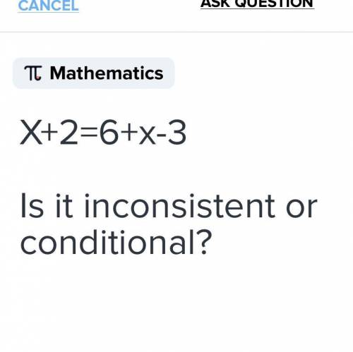 Is the question inconsistent or conditional
