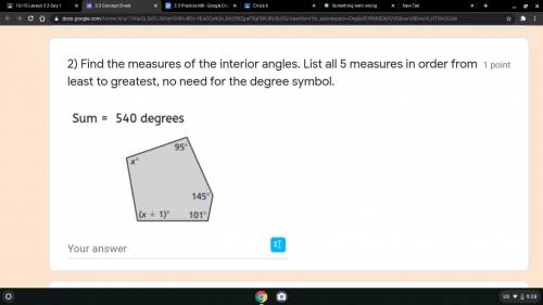 Can you please help me, find the measures of the interior angles. List all 5 measures in order from