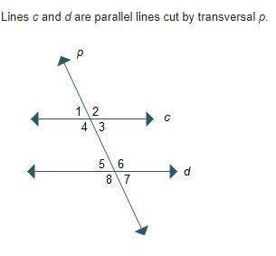 #13 Refer to the diagram below. Which must be true by the corresponding angles theorem? *