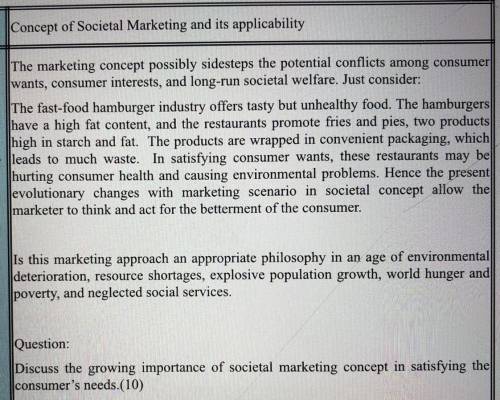 Societal marketing concept in satisfying the consumers needs.