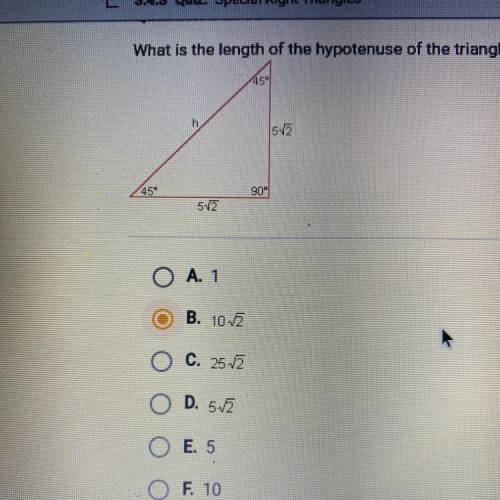 What is the length of the hypotenuse of the triangle below?