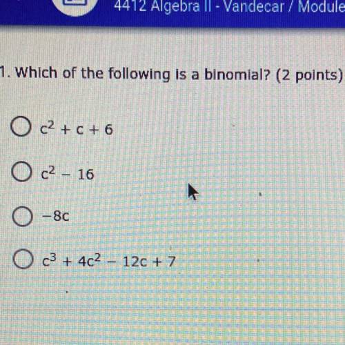 Which of the following is a binomial?