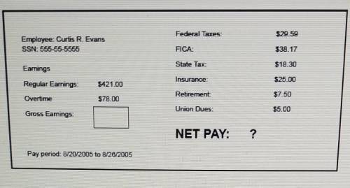 PLEASE HELP ME!

What is curtis's net pay?A. $589.23B. $499.00C. $374.44D. $297.44