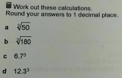 Work out these calculations.Round your answers to 1 decimal place.60 points