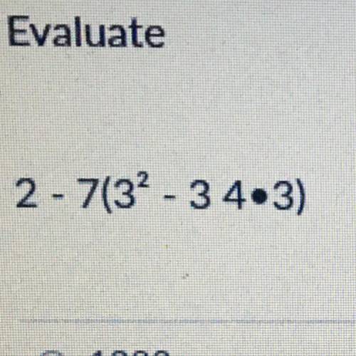 Evaluate
2 - 7(32 - 34.3)
In the picture is how it’s written correct
