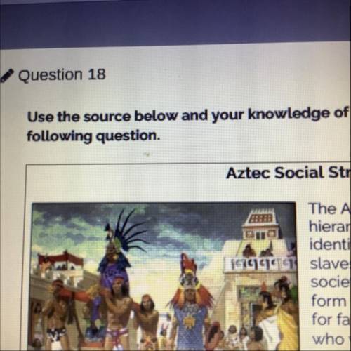 Aztec Social Structure

The Aztecs followed a strict social
hierarchy in which individuals were
id