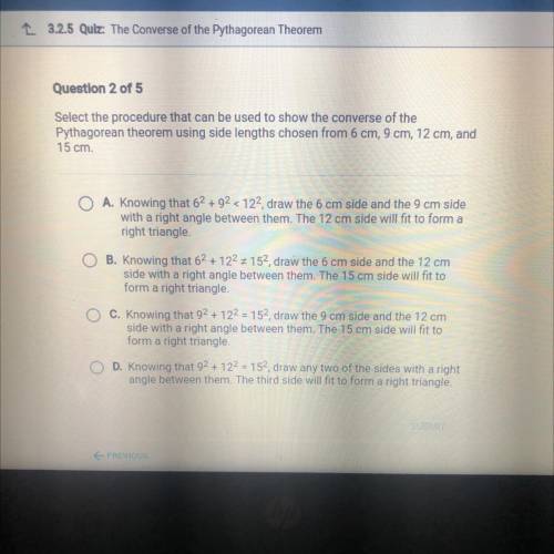 HELP!!!

Select the procedure that can be used to show the converse of the
Pythagorean theorem usi