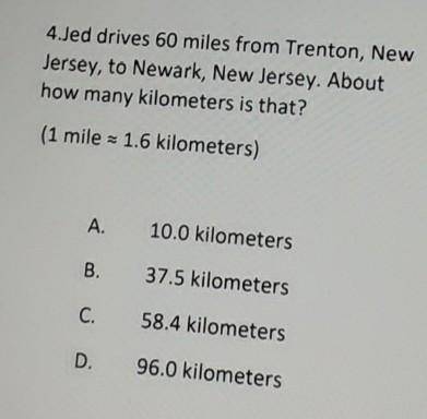 1 mile= 1.6 kilometers