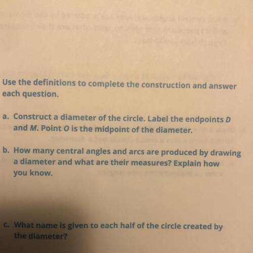 How many central angles and arcs are produced by drawing a diameter and what are their measures?