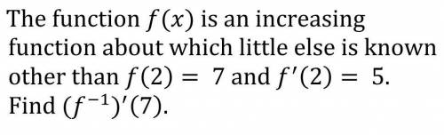 The function f(x) is an increasing function about which little else is known about other than f(2)