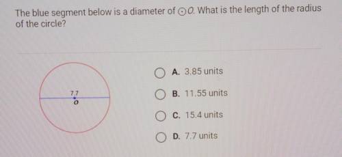 The blue segment below is a diameter of . What is the length of the radius of the circle?