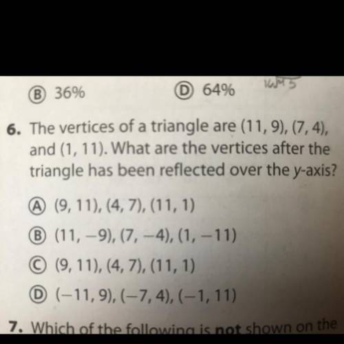 The vertices of a triangle are (11,9), (7,4),

and (1, 11). What are the vertices after the
triang
