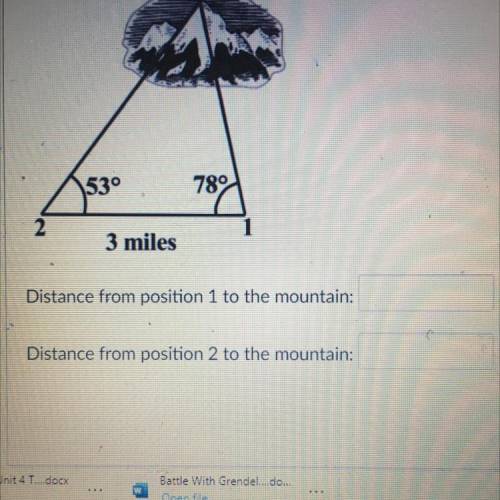 Tara wants to fix the location of a mountain by taking measurements from

two positions 3 miles ap
