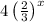 4\left(\frac{2}{3}\right)^{x}