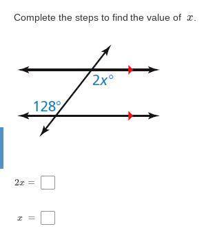 Complete the steps to find the value of x.
PLEASE HELPPP