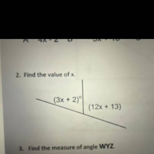 2. Find the value of x.
(3x + 2)°
(12x + 13)
