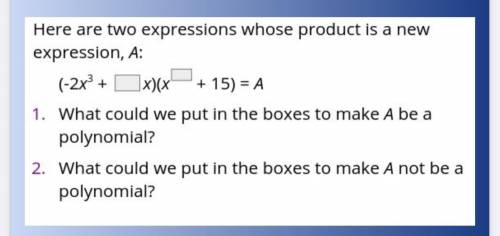 !20 points! Here are two expressions whose product is a new expression, A: