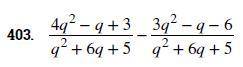 Add and Subtract Rational Expressions with a Common Denominator

In the following exercises, perfo