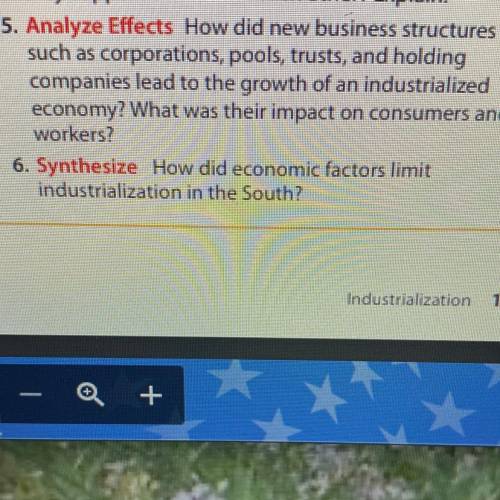 5. Analyze Effects How did new business structures

such as corporations, pools, trusts, and holdi