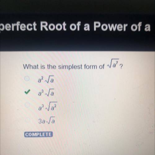 What is the simplest form of square root a^7
Answer in the photo