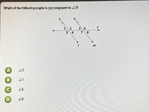 Which of the following angles is not congruent to angle 3