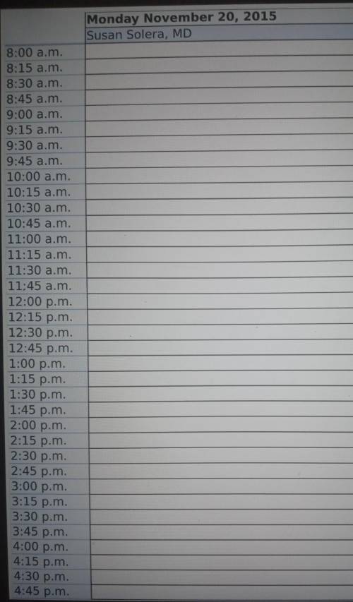 Instructions: Complete a patient schedule for Dr. Solera using 15- minute increments between 8:00 a