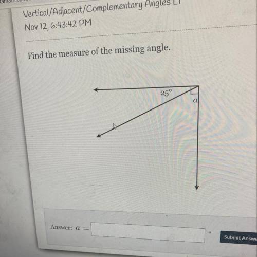Find the measure of the missing angle.
25°